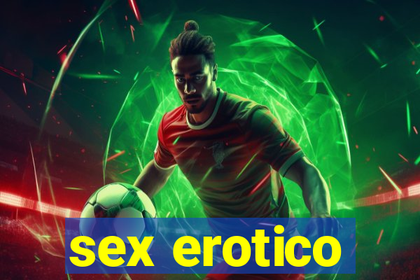 sex erotico